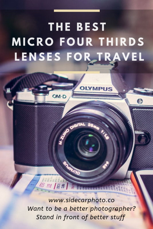 The Best Micro Four Thirds Lenses for Travel